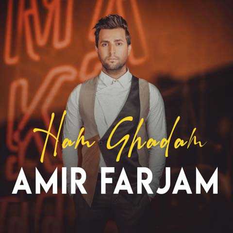 Amir Farjam Ham Ghadam